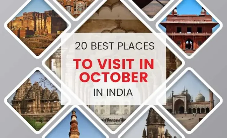 20 Best Places to Visit in October in India