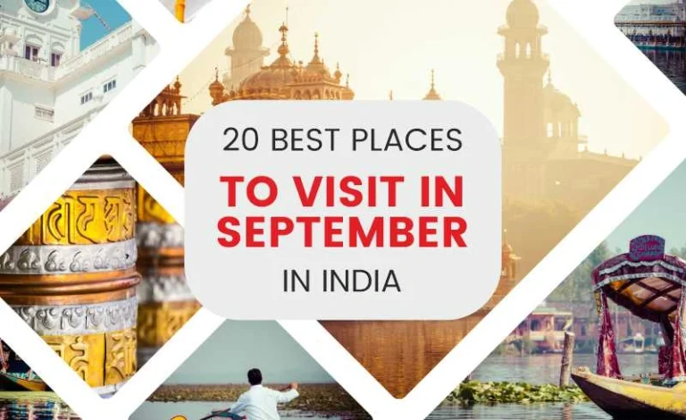 20 Best Places to Visit in September in India